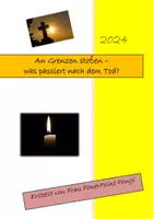 Vorschau - Arbeitsblätter - An Grenzen stoßen, was passiert nach dem Tod? (Arbeitsblätter, Powerpoint) - Deckblatt