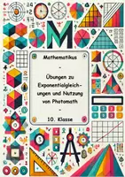 Vorschau - Stundenentwürfe - Mathe 10. Klasse Übungen zu Exponentialgleichungen mit Nutzung von Photomath - Deckblatt