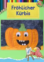 Vorschau - Mal- und Bastelvorlagen - Kunst Halloween, Fröhlicher Kürbis, Herbst - Deckblatt