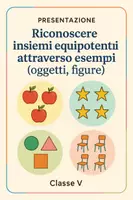 anteprima - Presentazioni / Lavagne - Riconoscere insiemi equipotenti attraverso esempi concreti (oggetti, figure) - Pagina di copertina