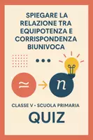 anteprima - Quiz - Quiz: Spiegare la relazione tra equipotenza e corrispondenza biunivoca - Pagina di copertina