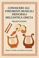 anteprima - Presentazioni / Lavagne - Conoscere gli strumenti musicali principali dell’antica Grecia - Pagina di copertina