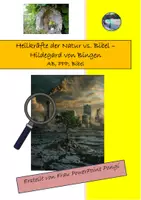 Vorschau - Stundenentwürfe - Heilkräfte der Natur und Naturwissenschaft, Bibel/ Glaube - Deckblatt