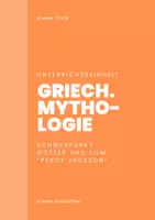 Vorschau - Unterrichtsreihen - Griechische Mythologie, Götter grobe Unterrichtseinheit / LER / ETHIK - Deckblatt