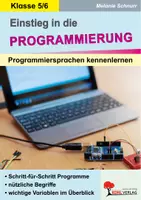 Vorschau - Arbeitsblätter - Einstieg in die Programmierung | Scratch, Python, HTML, Algorithmen, Binärsystem, Netzwerke, Datensicherheit | Informatik Sekundarstufe I Klasse 5-6 Lösungen - Deckblatt