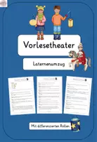 Vorschau - Spiele - Vorlesetheater - Laternenumzug - differenzierte Rollen - Deckblatt