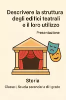 anteprima - Presentazioni / Lavagne - Descrivere la struttura degli edifici teatrali e il loro utilizzo - Pagina di copertina