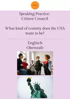 Vorschau - Arbeitsblätter - Speaking Practice: Citizen Council on The Future of the USA (Kl. 11-13) - Deckblatt
