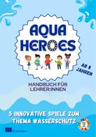 Vorschau - Spiele - AQUA HEROES - Lehrerhandbuch - Deckblatt