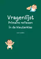 Voorbeeld - Vragenlijst voor ouders (reflexintegratie) + HL leerkrachten - Voorblad