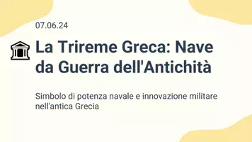 anteprima - Presentazioni / Lavagne - La Trireme Greca: Potenza Navale dell'Antichità - Pagina 1
