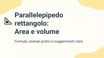 anteprima - Presentazioni / Lavagne - Calcolo di area e volume del parallelepipedo rettangolo - Pagina 1
