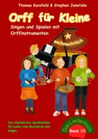 Vorschau - Anderer Materialtyp - Orff für Kleine, Band 10 - weihnachtlich - Singen und Spielen mit Orffinstrumenten - Die bekanntesten traditionellen Weihnachtslieder - Deckblatt