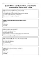 anteprima - Quiz - Definire i ruoli di produttori, consumatori e decompositori in una catena trofica. - Pagina 1