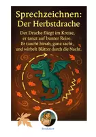 Vorschau - Spiele - Sprache in Bewegung: Der Herbstdrache: Sprechzeichnen in Klasse 2-5 - Seite 1