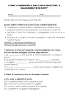 anteprima - Compiti in classe/Test - Esame: densità e galleggiabilità dei corpi - Pagina 1