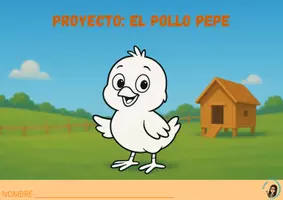 Vista previa - Unidades / Secuencias / Situaciones de Aprendizaje - 🐥 PROYECTO “EL POLLO PEPE” 🐥 - página 1