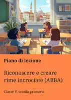 anteprima - Piani di lezione - Riconoscere e creare rime incrociate (ABBA) - Pagina di copertina