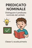 anteprima - Presentazioni / Lavagne - Presentazione: presicato nominale vs predicato verbale - Pagina di copertina