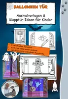 Vorschau - Mal- und Bastelvorlagen - Halloween Bastelidee/Kunstidee – Aufklappbare Halloween Tür mit lustigen Motiven - Deckblatt