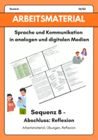 Vorschau - Unterrichtsreihen - Sprache und Kommunikation in analogen und digitalen Medien –Argumentation, Reflexion, Transfer – Sequenz 8 / 8 - Deckblatt