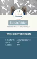 Vorschau - Arbeitsblätter - Berufsfelder | Fertige Unterrichtsstunde | WBS | Wirtschaft - Deckblatt
