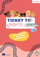Vorschau - Spiele - TICKET TO RIGHTS - Ein spannendes Spiel über Kinderrechte - Deckblatt