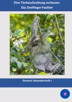 Vorschau - Klassenarbeiten - Klassenarbeit Tierbeschreibung: Dreifinger-Faultier - Deckblatt