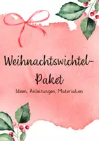 Vorschau - Anderer Materialtyp - Weihachtswichtel-Paket - Deckblatt
