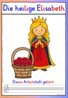Vorschau - Arbeitsblätter - Heilige Elisabeth von Thüringen Klasse 1-2 SPARPAKET Religion - Seite 3
