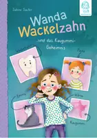 Vorschau - Text - Erstlesebuch: "Wanda Wackelzahn und der Kaugummi-Plan" Bildschirmpräsentation - Seite 1