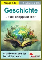 Vorschau - Arbeitsblätter - Geschichte kurz knapp und klar | Geschichte Sekundarstufe I Klasse 5-10 | Vorgeschichte, Altertum, Mittelalter, Neuzeit, Weltkriege, Nachkriegszeit, Grundwissen, Lösungen - Deckblatt