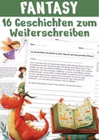 Vorschau - Stundenentwürfe - 16 Fantasygeschichten zum Weiterschreiben - Geschichten Schreiben Deutsch Klasse 3, Klasse 4, Klasse 5 - Deckblatt