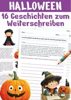 Vorschau - Stundenentwürfe - 16 Halloween-Geschichten zum Weiterschreiben - Geschichten Schreiben Deutsch Klasse 3, Klasse 4, Klasse 5 - Deckblatt