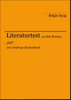 Vorschau - Arbeitsblätter - Literaturtest zu "ZAP" von Andreas Eschbach - Deckblatt