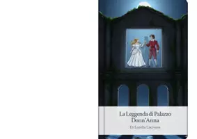 anteprima - Presentazioni / Lavagne - La leggenda del Palazzo Donn' Anna (leggenda napoletana) - Pagina 1