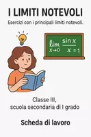 anteprima - Esercizi - Analizzare e risolvere esercizi con i limiti notevoli - Pagina di copertina