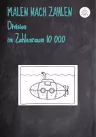 Vorschau - Arbeitsblätter - Malen nach Zahlen - Division im Zahlenraum 10 000 - Deckblatt