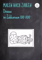 Vorschau - Arbeitsblätter - Malen nach Zahlen - Division im Zahlenraum 100 000 - Deckblatt