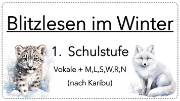 Vorschau - Präsentationen/Tafelbilder - Blitzlesen Vokale mit M+L+S+W+R+N (Karibu) mit Tieren - Seite 1