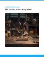 Vorschau - Unterrichtsreihen - „Wir bauen einen Magneten“ – Experimente & Forscheraufgaben (Klasse 7–9) - Deckblatt