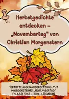 Vorschau - Arbeitsblätter - „Novembertag“ von Christian Morgenstern - Herbstgedichte entdecken - Deckblatt