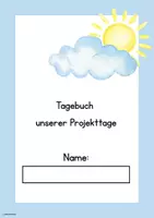 Vorschau - Anderer Materialtyp - Tagebuch für die Projekttage/Projektwoche - Deckblatt