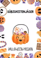 Vorschau - Spiele - Süßigkeitenjäger - escape room halloween - Deckblatt