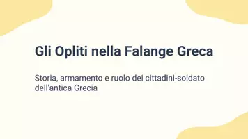 anteprima - Presentazioni / Lavagne - Descrivere l’armamento e il ruolo degli opliti nella falange Greca - Pagina 1