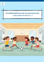 Vorschau - Stationenlernen - Fußball - Spielformen für den Sportunterricht Klassen 1-4 - Deckblatt