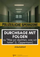 Vorschau - Arbeitsblätter - Durchsage mit Folgen - Material zu "Was wir dachten, was wir taten" (L. Oppermann) - Deckblatt