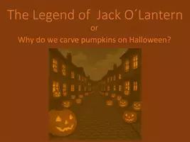 Vorschau - Präsentationen/Tafelbilder - The legend of Jack O Lantern - Seite 1