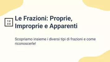 anteprima - Presentazioni / Lavagne - PRES frazioni proprie, improprie e apparenti - Pagina 1
