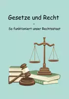 Vorschau - Unterrichtsreihen - Materialpaket Gesetze und Recht – So funktioniert unser Rechtsstaat + Klausur + Erwartungshorizont - Deckblatt